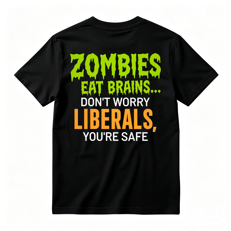 Zombies Eat Brains You're Safe Funny T-shirt