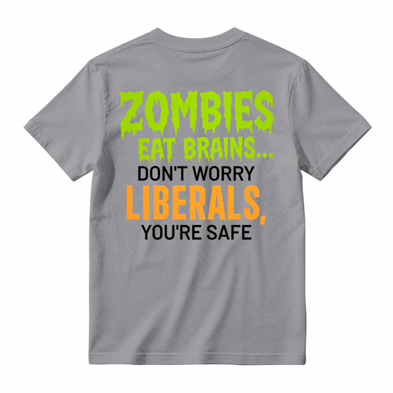 Zombies Eat Brains You're Safe Funny T-shirt