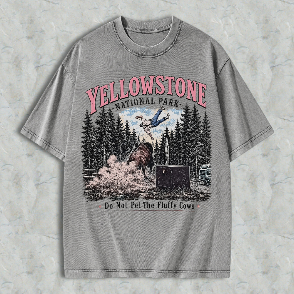 Do Not Pet The Fluffy Cows Funny Vintage Washed T-Shirt | Yellowstone National Park Graphic Tee