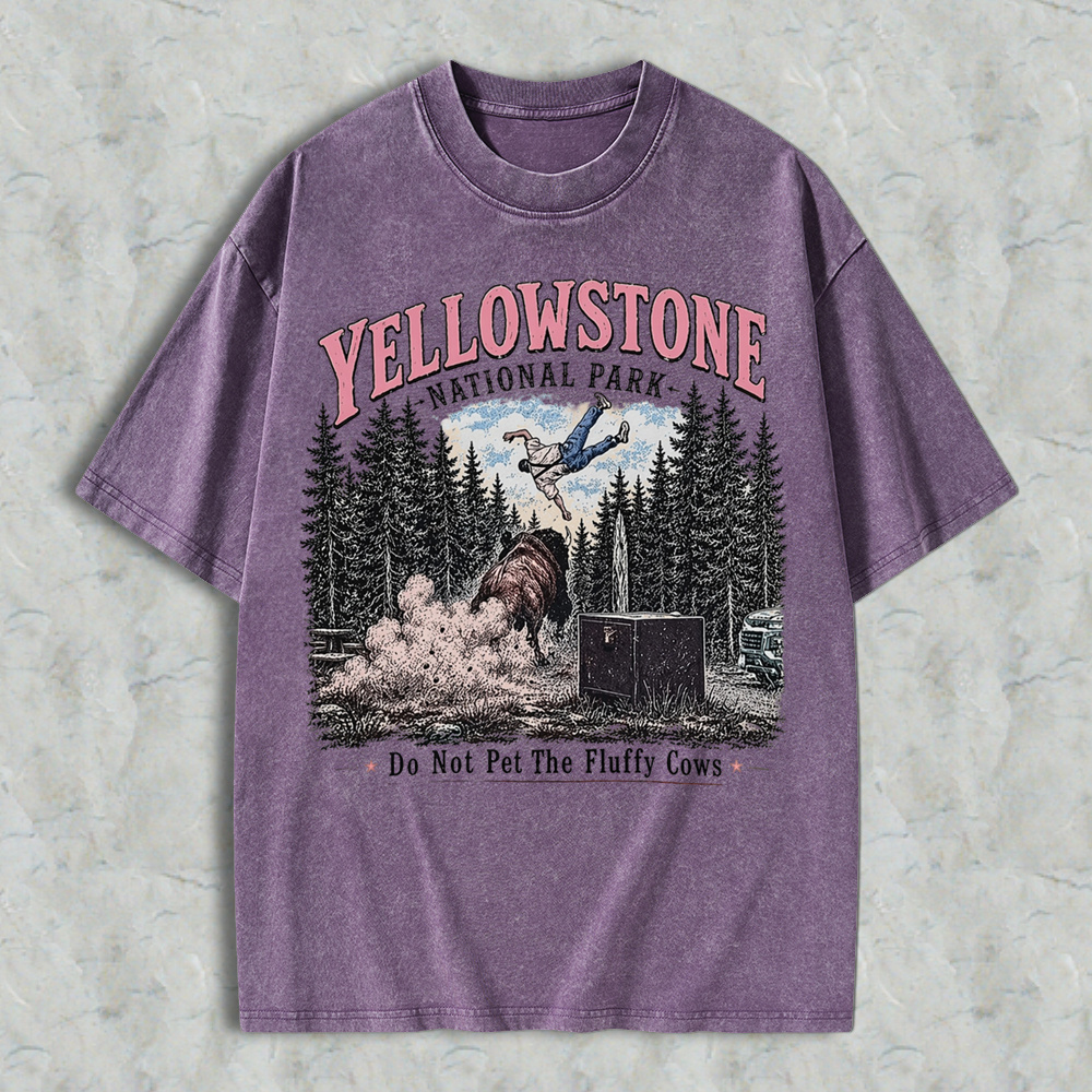 Do Not Pet The Fluffy Cows Funny Vintage Washed T-Shirt | Yellowstone National Park Graphic Tee