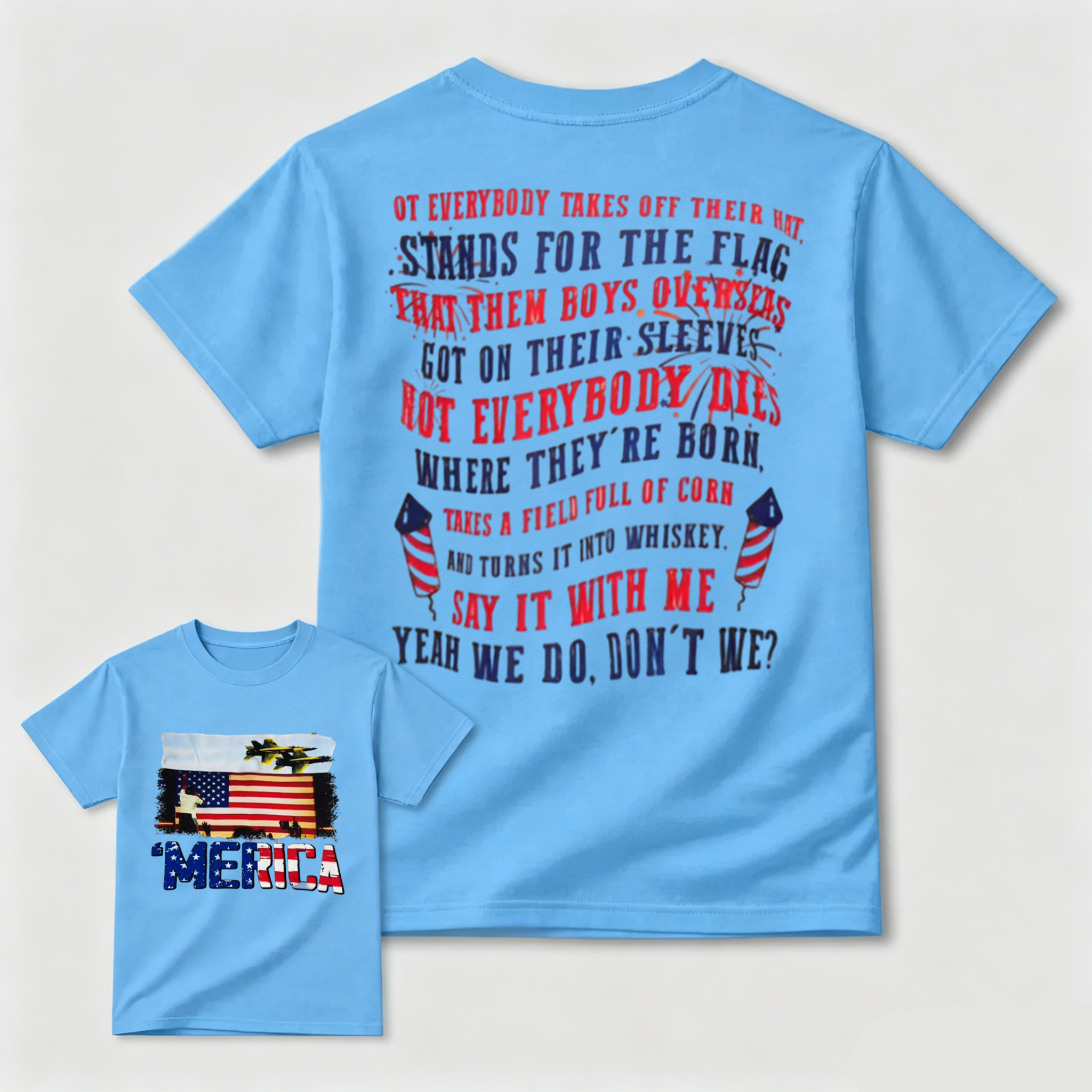 Joe Dirt 4th of July Fourth Shirt, MADE IN USA