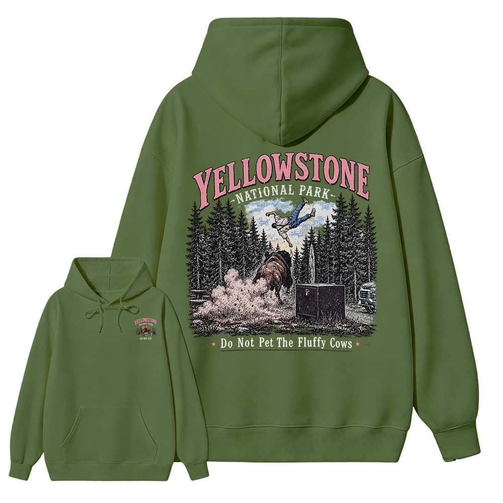 Yellowstone National Park Do Not Pet The Fluffy Cows Unisex Classic Both Sides Hoodie