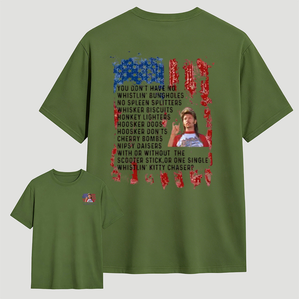 Joe Dirt 4th of July Fourth Shirt, Jeo Dirt Movie Shirt, Joe Dirt 4th of July Tee, Independence Day, Funny Distressed American Flag