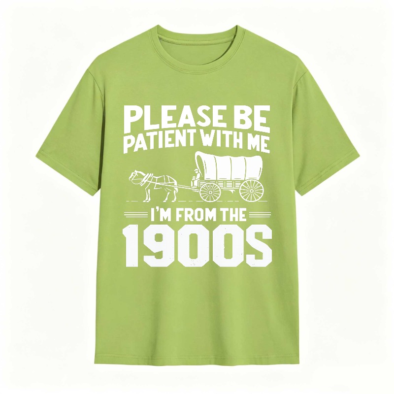 Dorawear™ Please Be Patient With Me I M From The 1900s Horse And Carriage Design Unisex Classic T-shirt