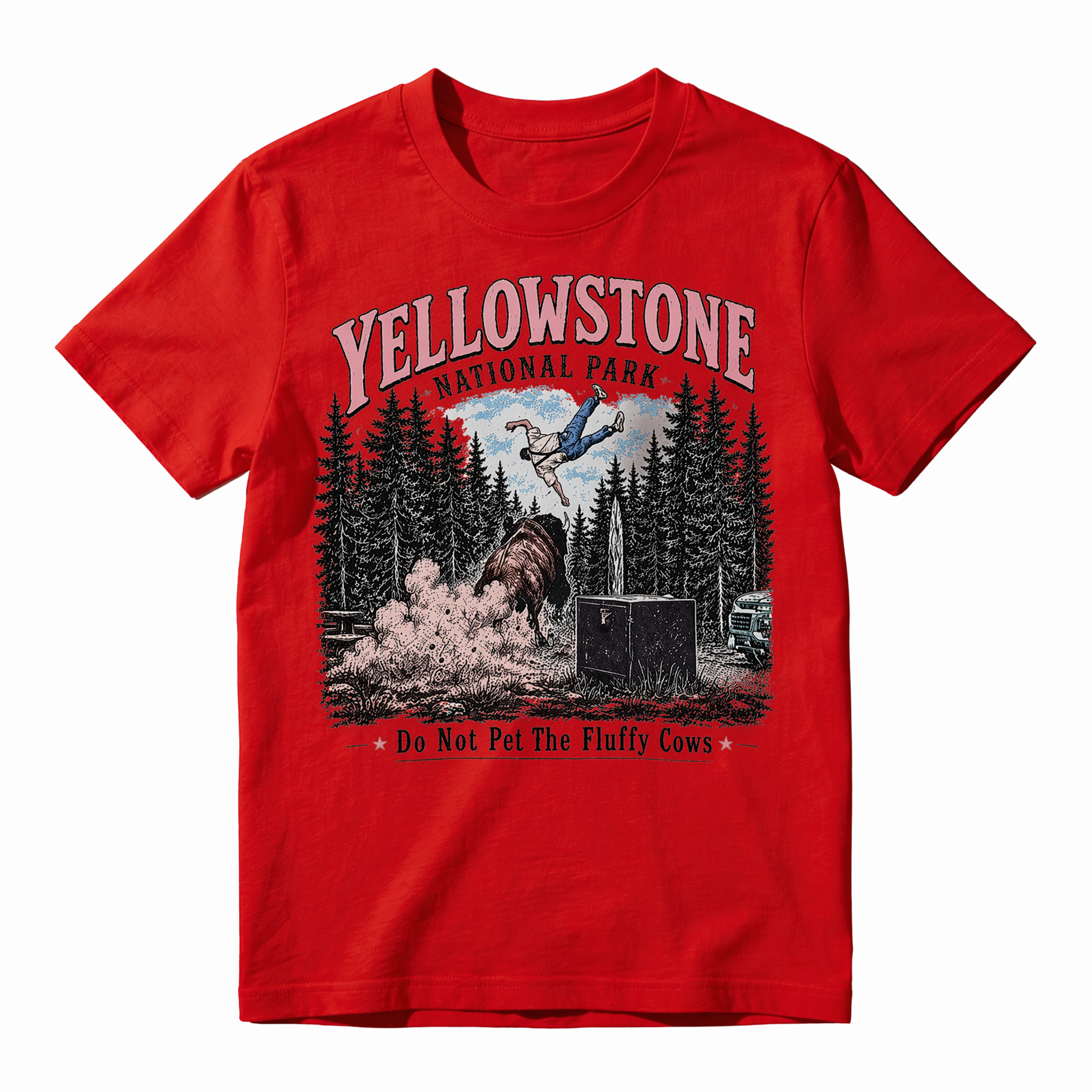 Do Not Pet The Fluffy Cows Funny T-Shirt |Yellowstone National Park Funny Graphic T-Shirt