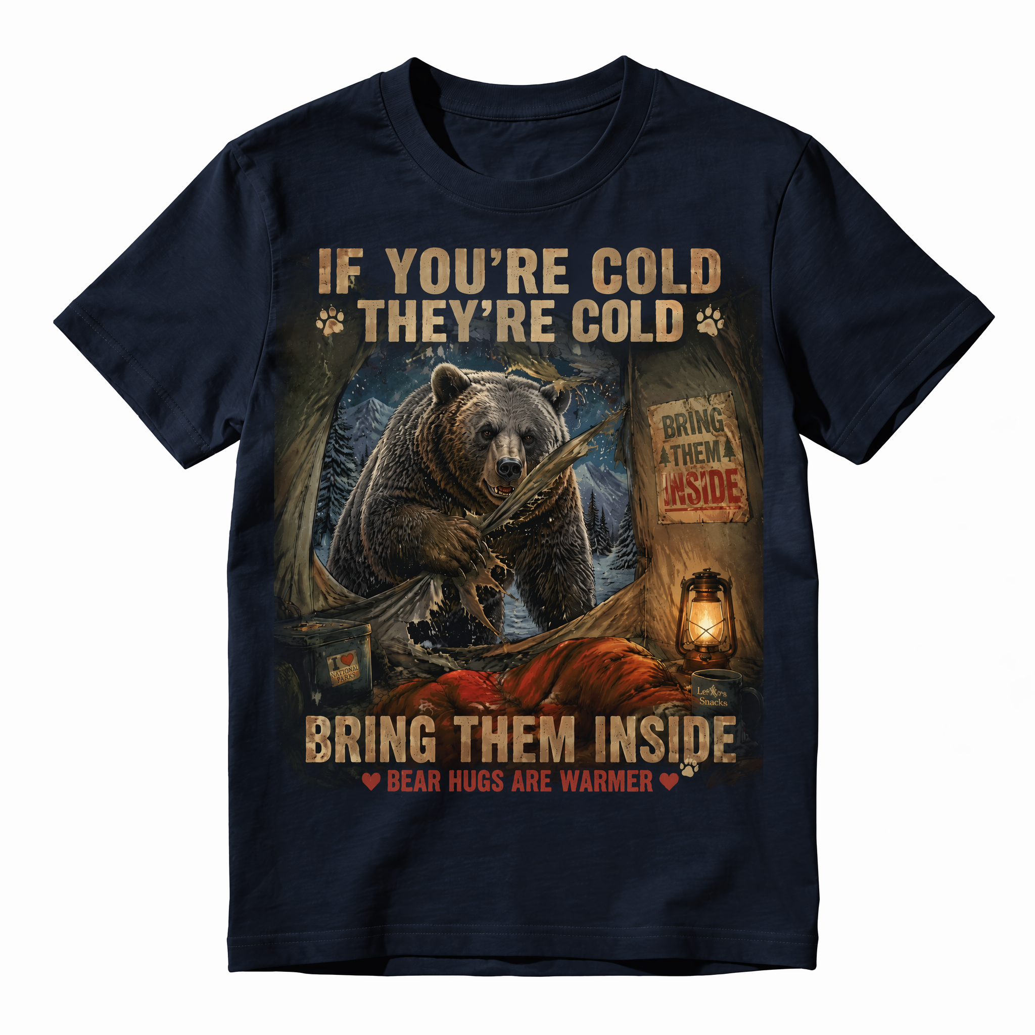 "If You're Cold They're Cold" Sarcastic Grizzly Bear Vintage T-Shirt