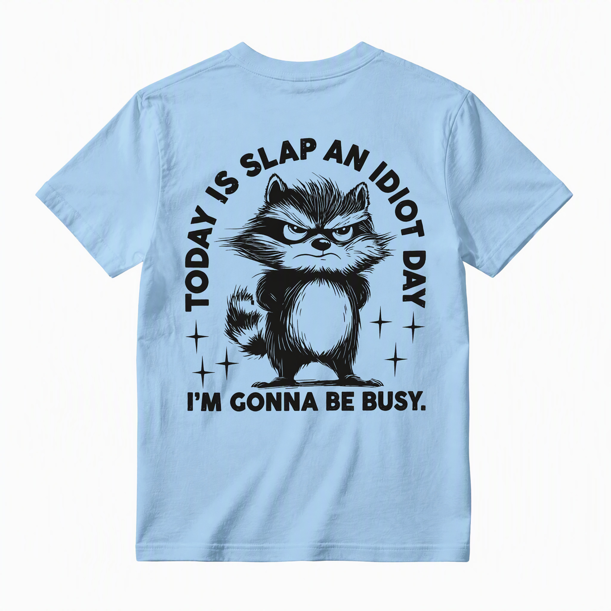 Funny Angry Raccoon Graphic Tee - Sarcastic "Slap An Idiot Day" Office Meme T-Shirt