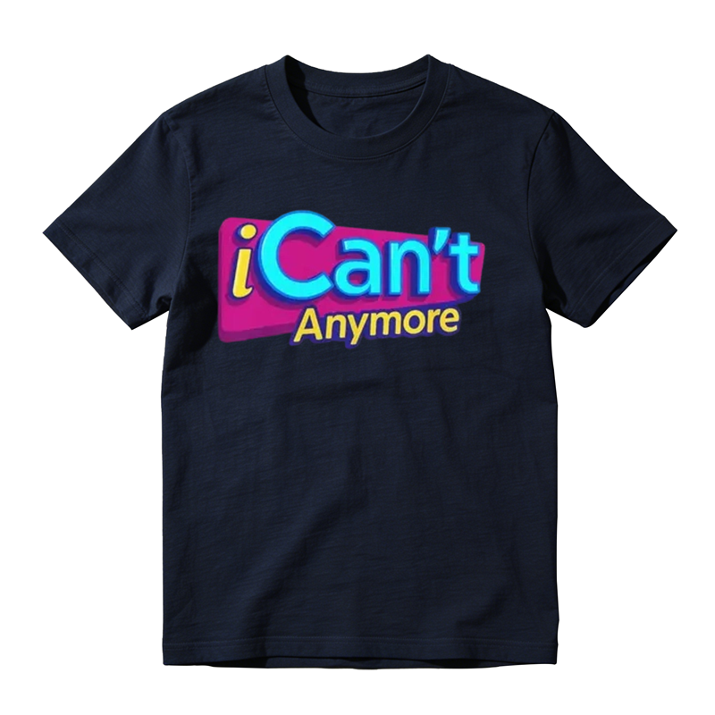 “I Can‘t Anymore” Burnout Humor T-Shirt | Gen Z Relatable Meme Tee | 100% Cotton Y2K Casual Top
