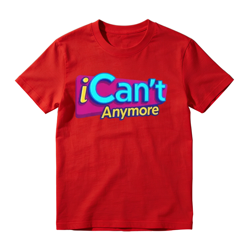 “I Can‘t Anymore” Burnout Humor T-Shirt | Gen Z Relatable Meme Tee | 100% Cotton Y2K Casual Top