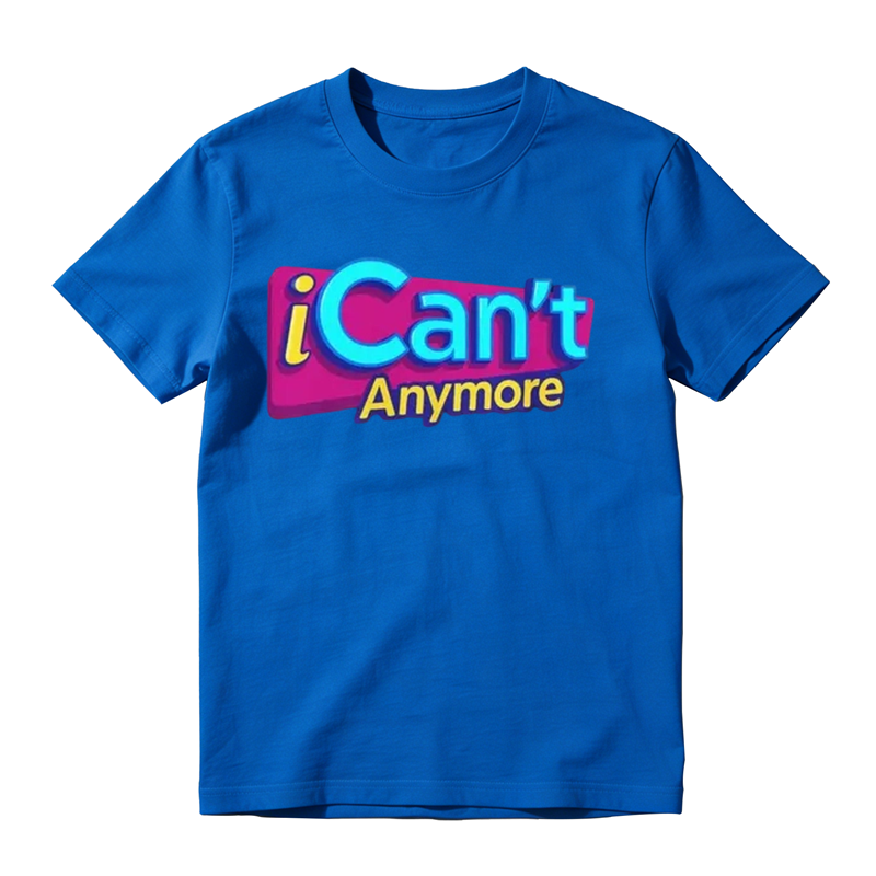 “I Can‘t Anymore” Burnout Humor T-Shirt | Gen Z Relatable Meme Tee | 100% Cotton Y2K Casual Top