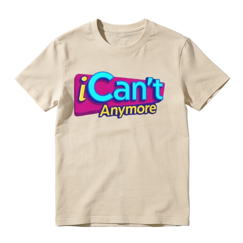“I Can‘t Anymore” Burnout Humor T-Shirt | Gen Z Relatable Meme Tee | 100% Cotton Y2K Casual Top