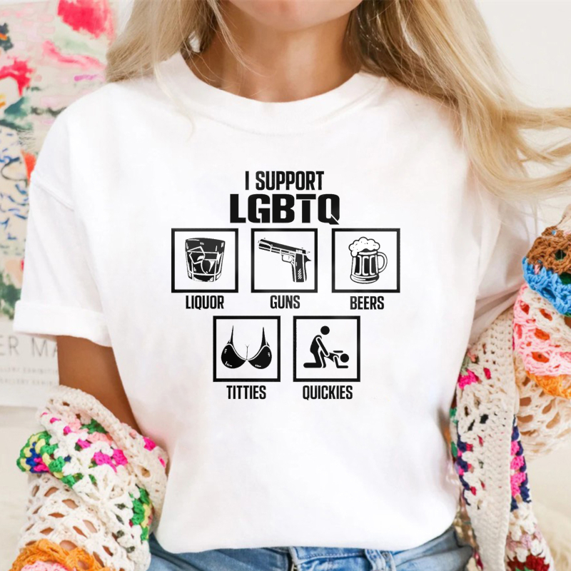 I Support Lgbtq Liquor Guns Beers Titties Quickies Unisex Classic T-shirt
