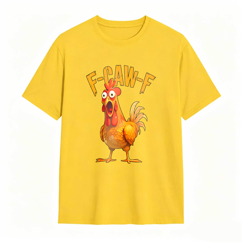 F Caw F Chicken Rooster Cartoon tshirt 100% cotton