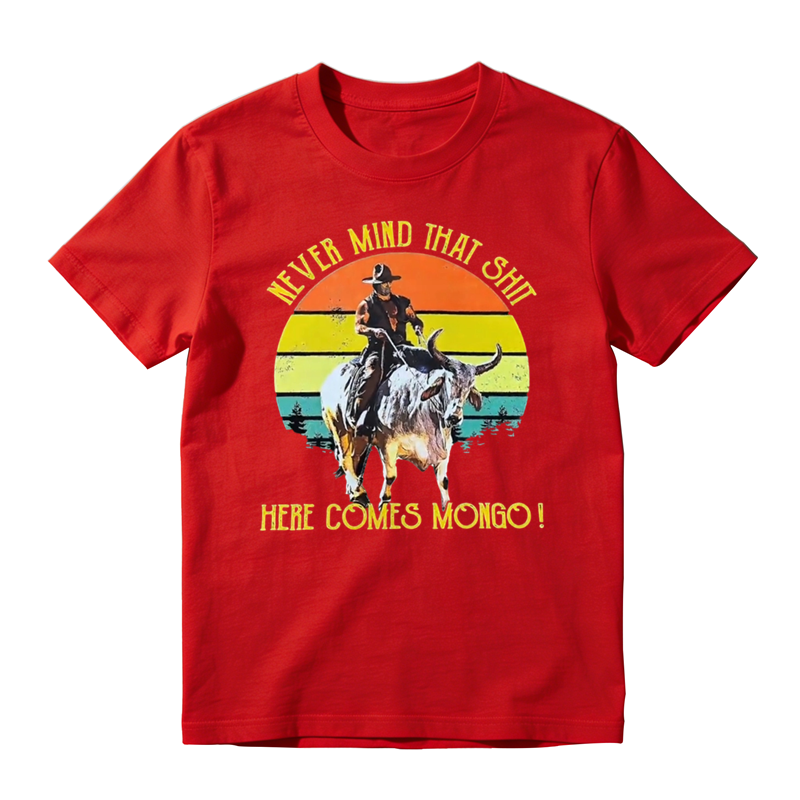 Olson Johnson Never Mind That Shit Here Comes Mongo Vintage T-Shirt – 1980s Movie & TV Show Quote Unisex Tee