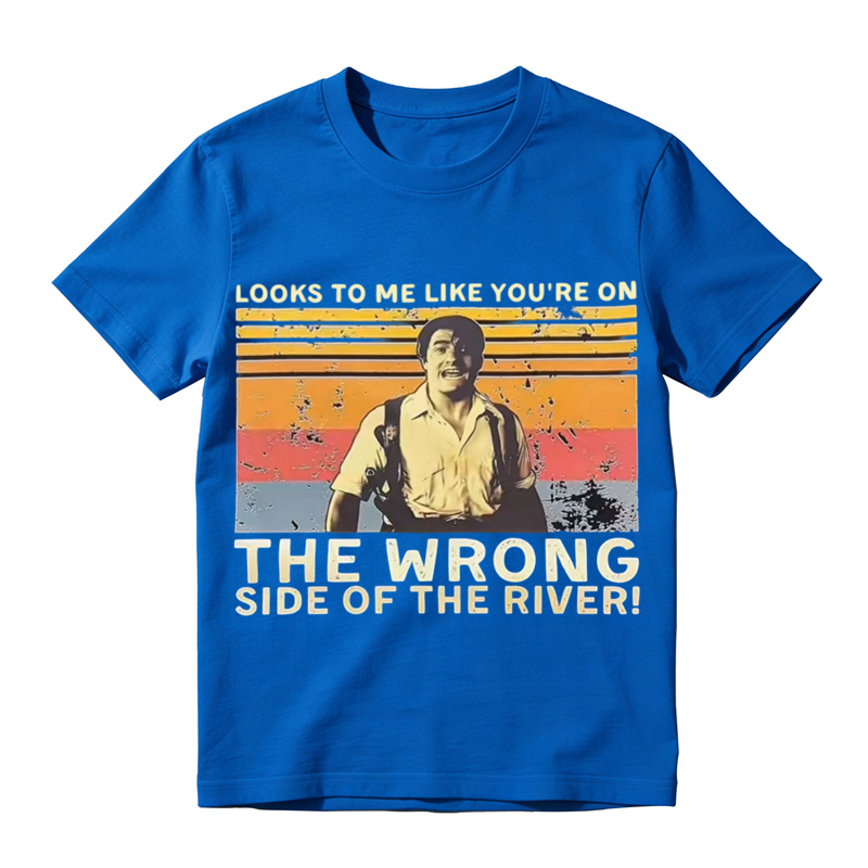 Looks To Me Like You're On The Wrong Side Of The River Retro Graphic Tee