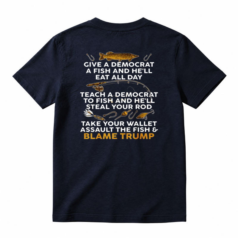 Fish And Democrat Saying T-shirt