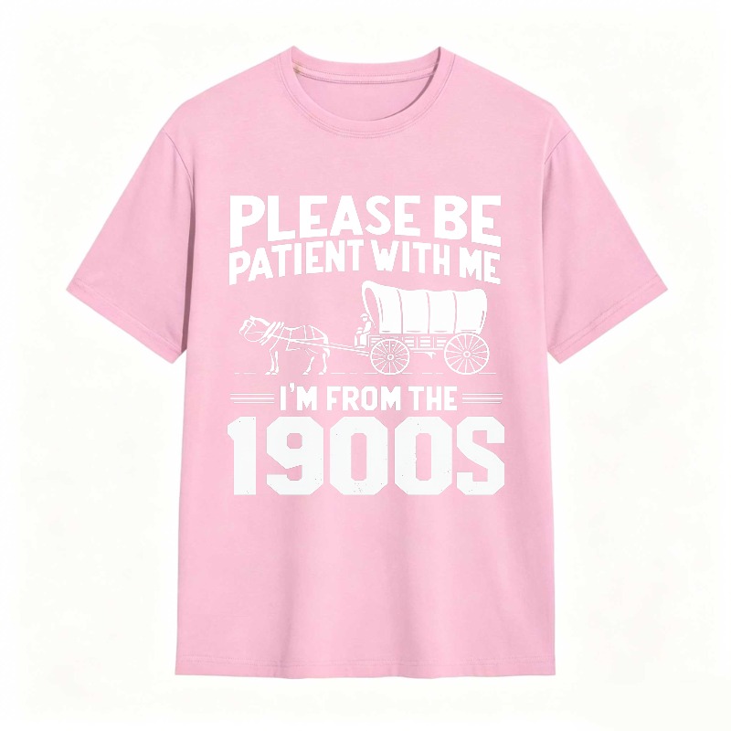 Dorawear™ Please Be Patient With Me I M From The 1900s Horse And Carriage Design Unisex Classic T-shirt