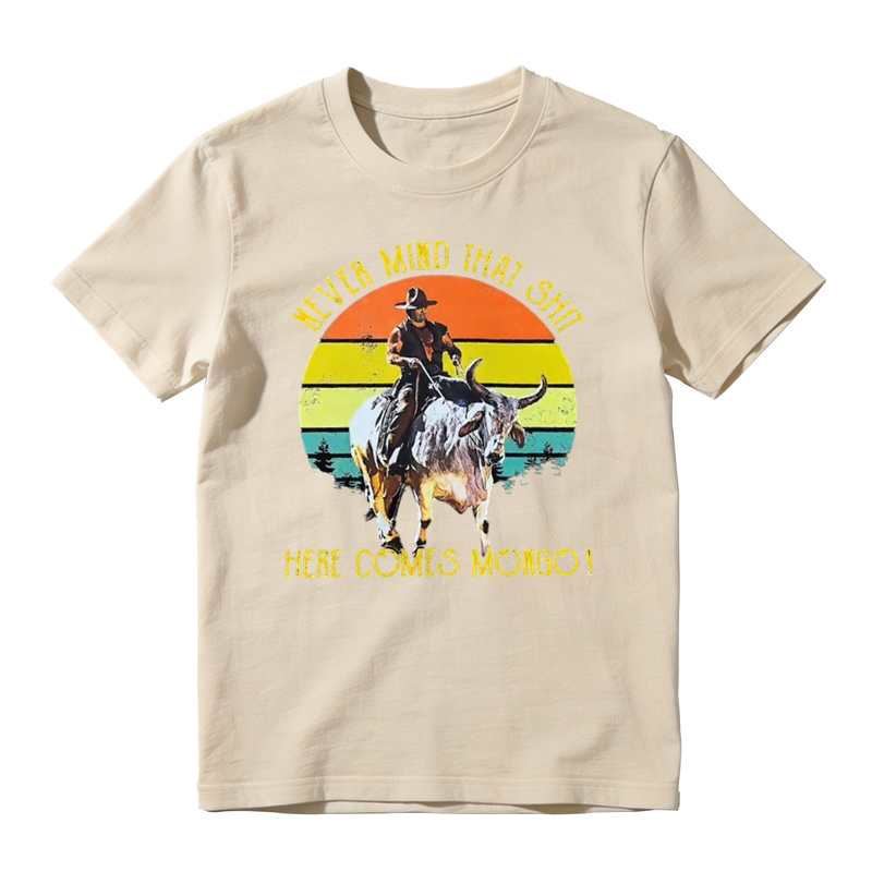 Olson Johnson Never Mind That Shit Here Comes Mongo Vintage T-Shirt – 1980s Movie & TV Show Quote Unisex Tee