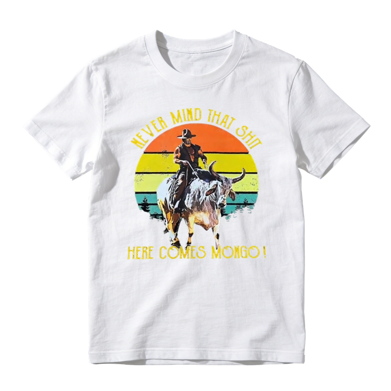 Olson Johnson Never Mind That Shit Here Comes Mongo Vintage T-Shirt – 1980s Movie & TV Show Quote Unisex Tee