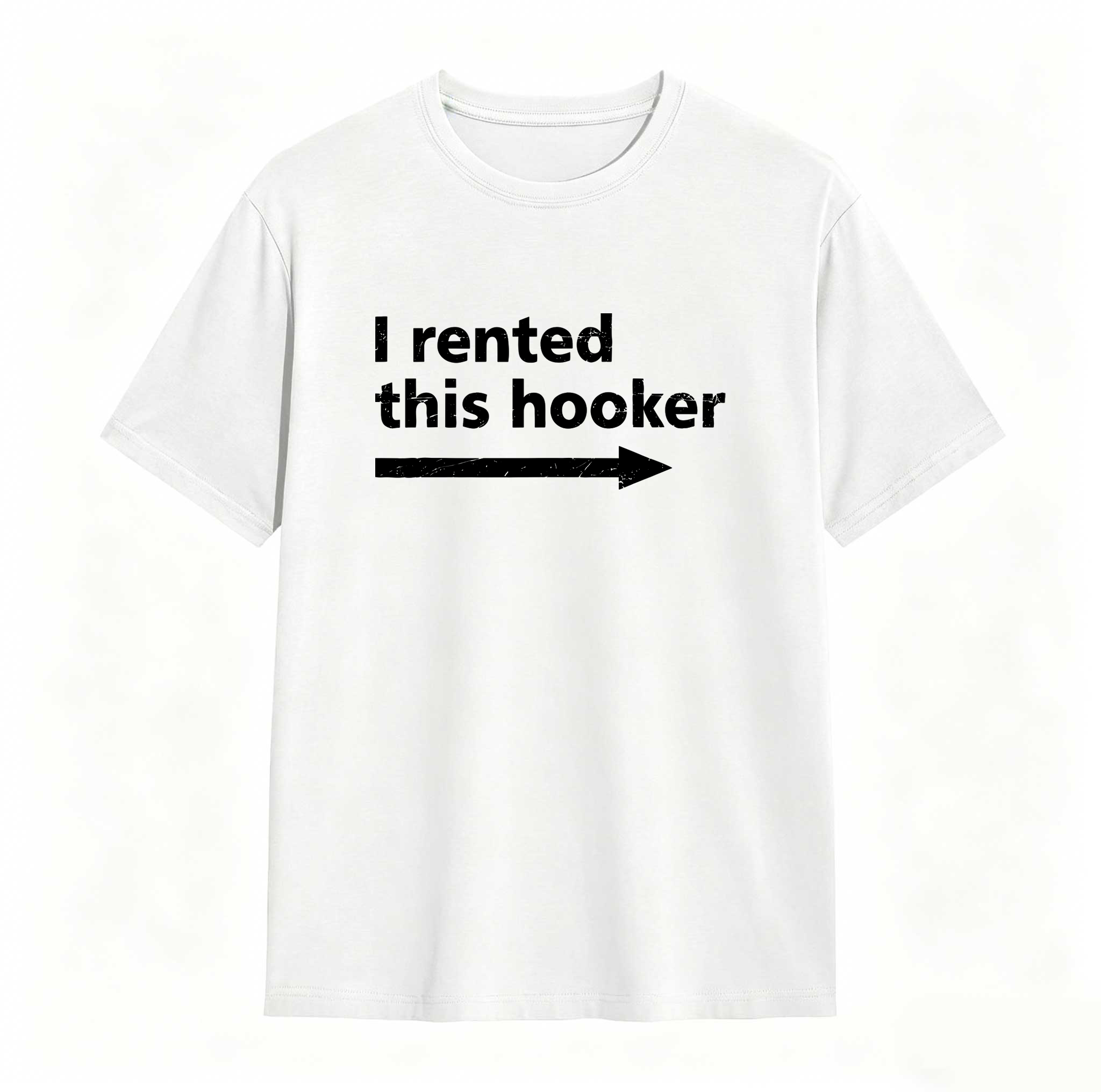 Dorawear™ I Rented This Hooker Arrow Design Unisex Classic T-shirt