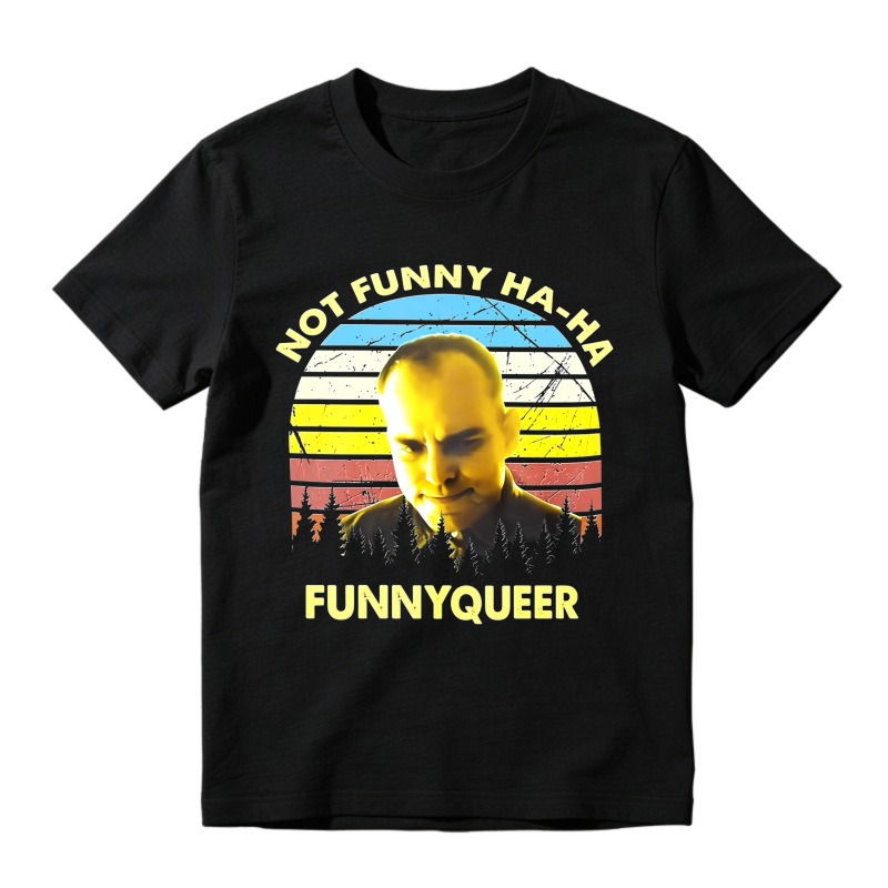 Not Funny Ha Ha Funnyqueer Retro Sunset Vintage Graphic T-shirt