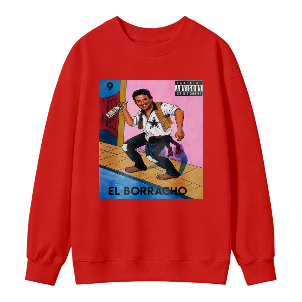 El Borracho Mexican Loteria Card Sweatshirt