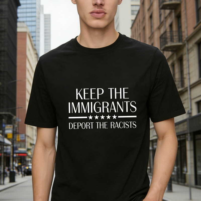 Dorawear™ Keep The Immigrants Deport The Racists Unisex Classic T-shirt