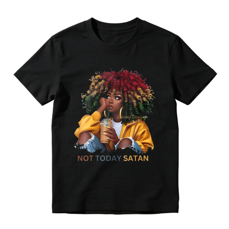 Woman With Afro Hair Drinking Coffee Not Today Satan T-shirt