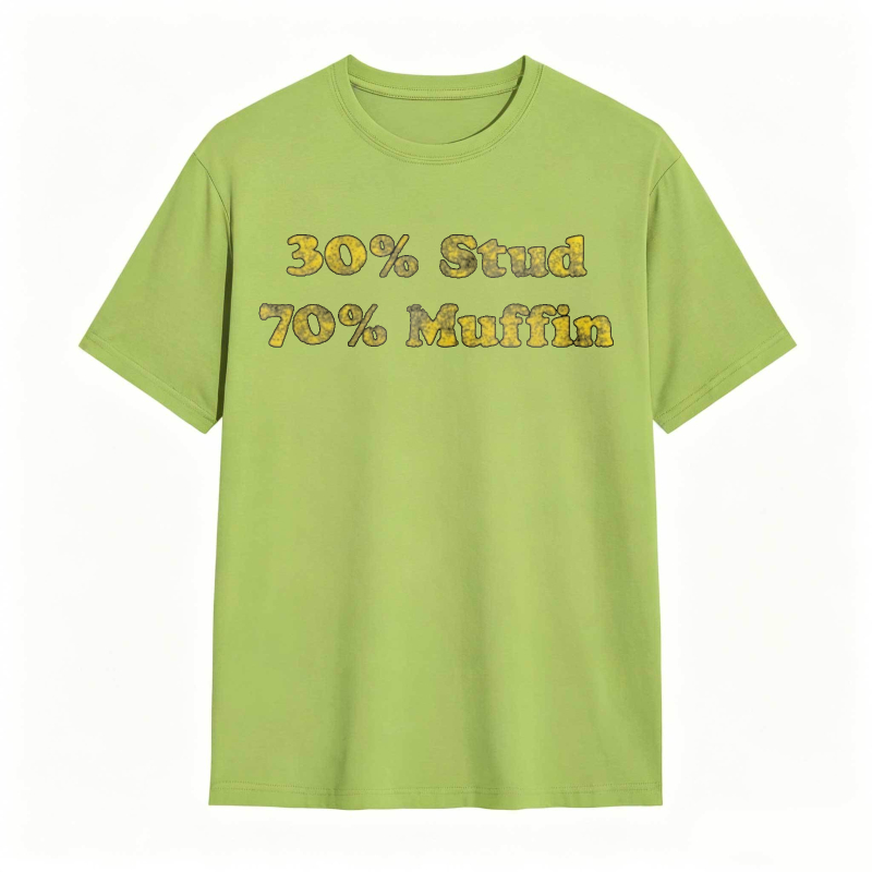 Dorawear™30 Percent Stud 70 Percent Muffin T-shirt