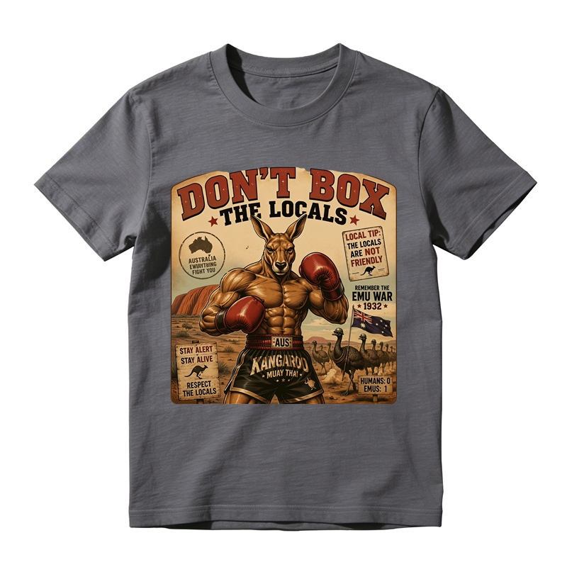 "Don't Box The Locals" T-Shirt - Boxing Kangaroo Australia Meme Graphic Tee