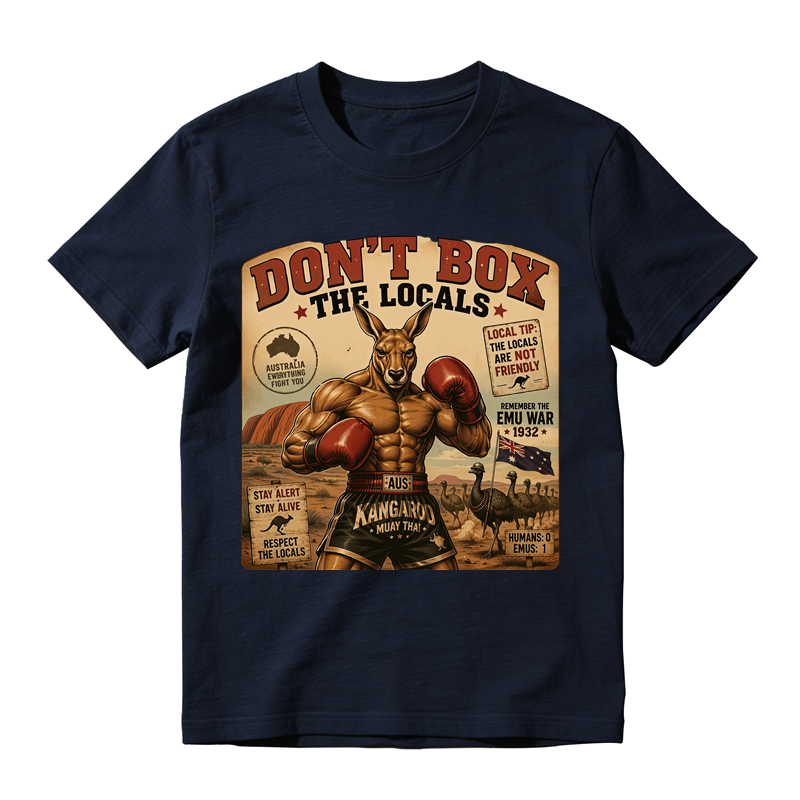 "Don't Box The Locals" T-Shirt - Boxing Kangaroo Australia Meme Graphic Tee