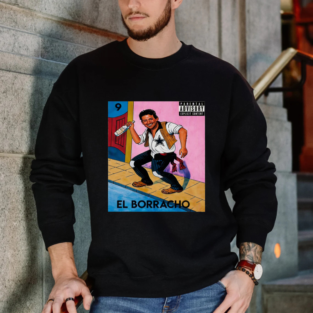 El Borracho Funny Drunk Man Illustration Sweatshirt