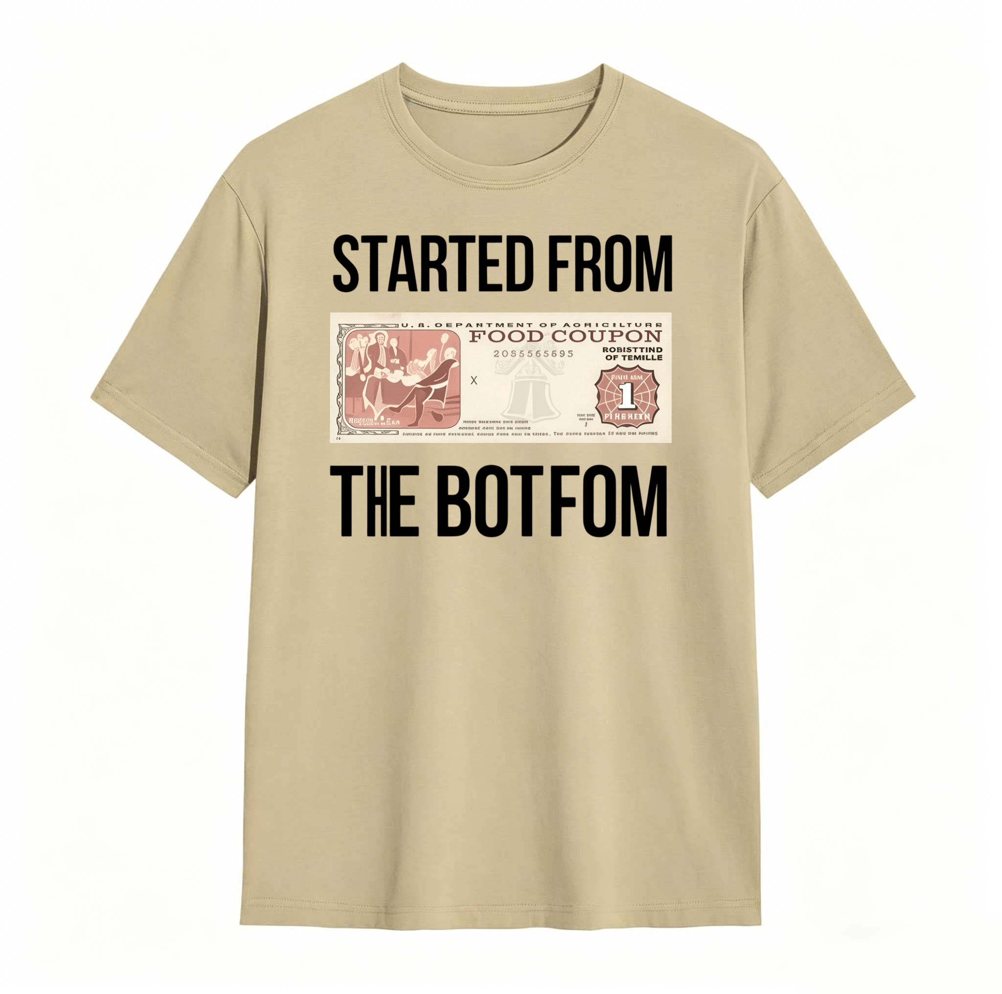Dorawear™ Started From The Bottom Food Coupon T Shirt 100% cotton
