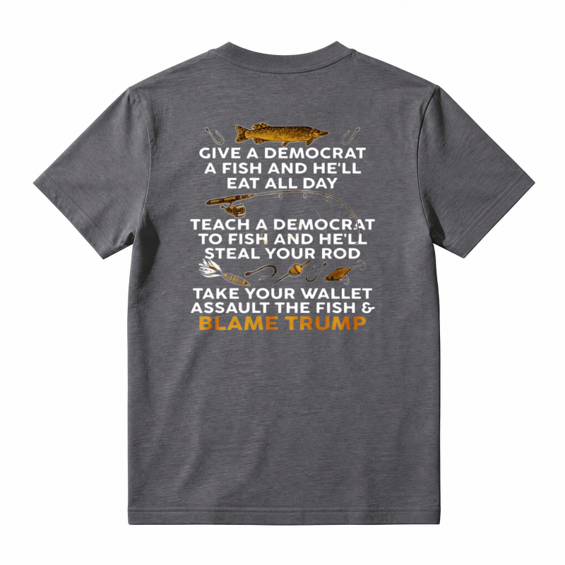 Fish And Democrat Saying T-shirt