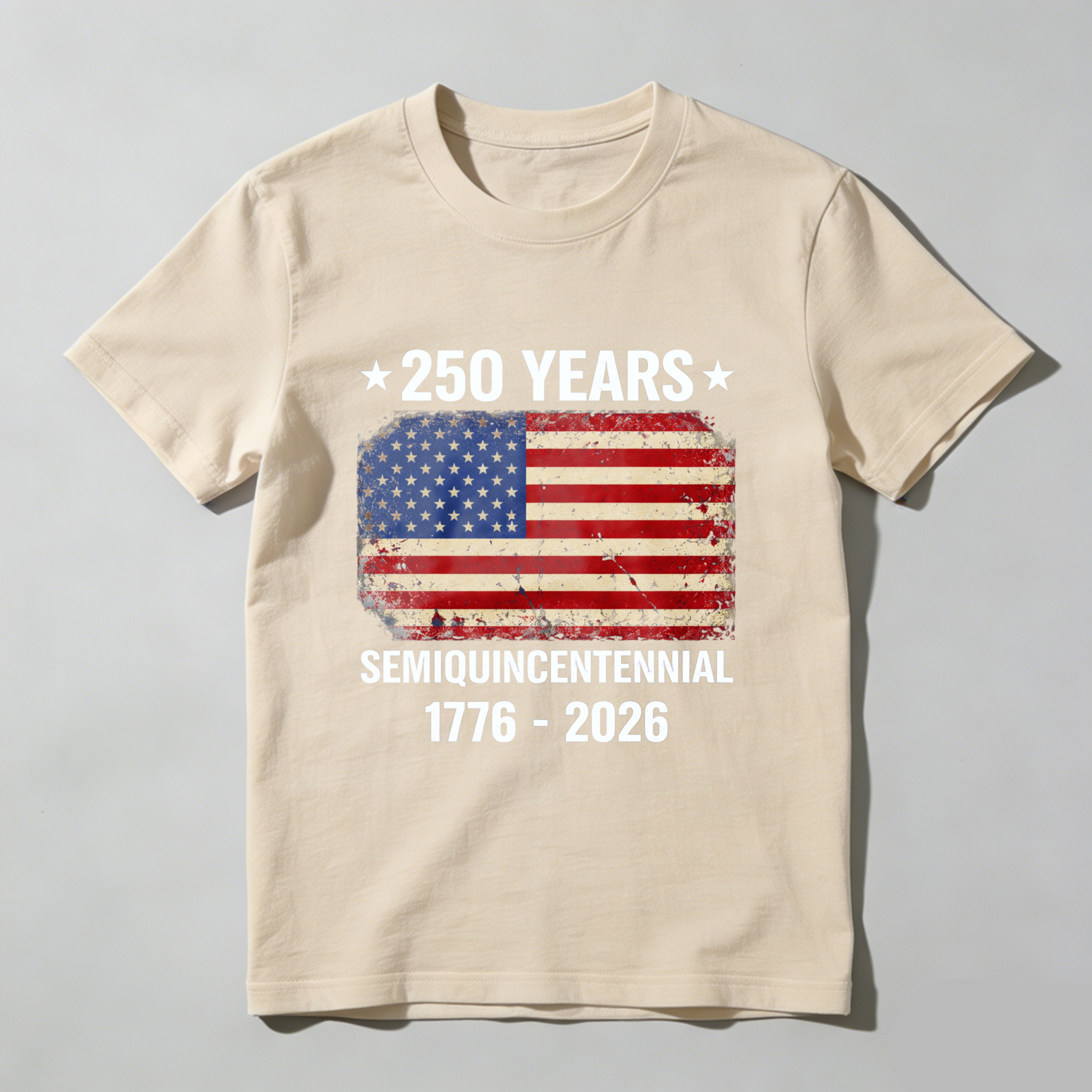 250 Years America Independence Day Semiquincentennial 1776 2026 Usa Flag Patriotic T Shirt