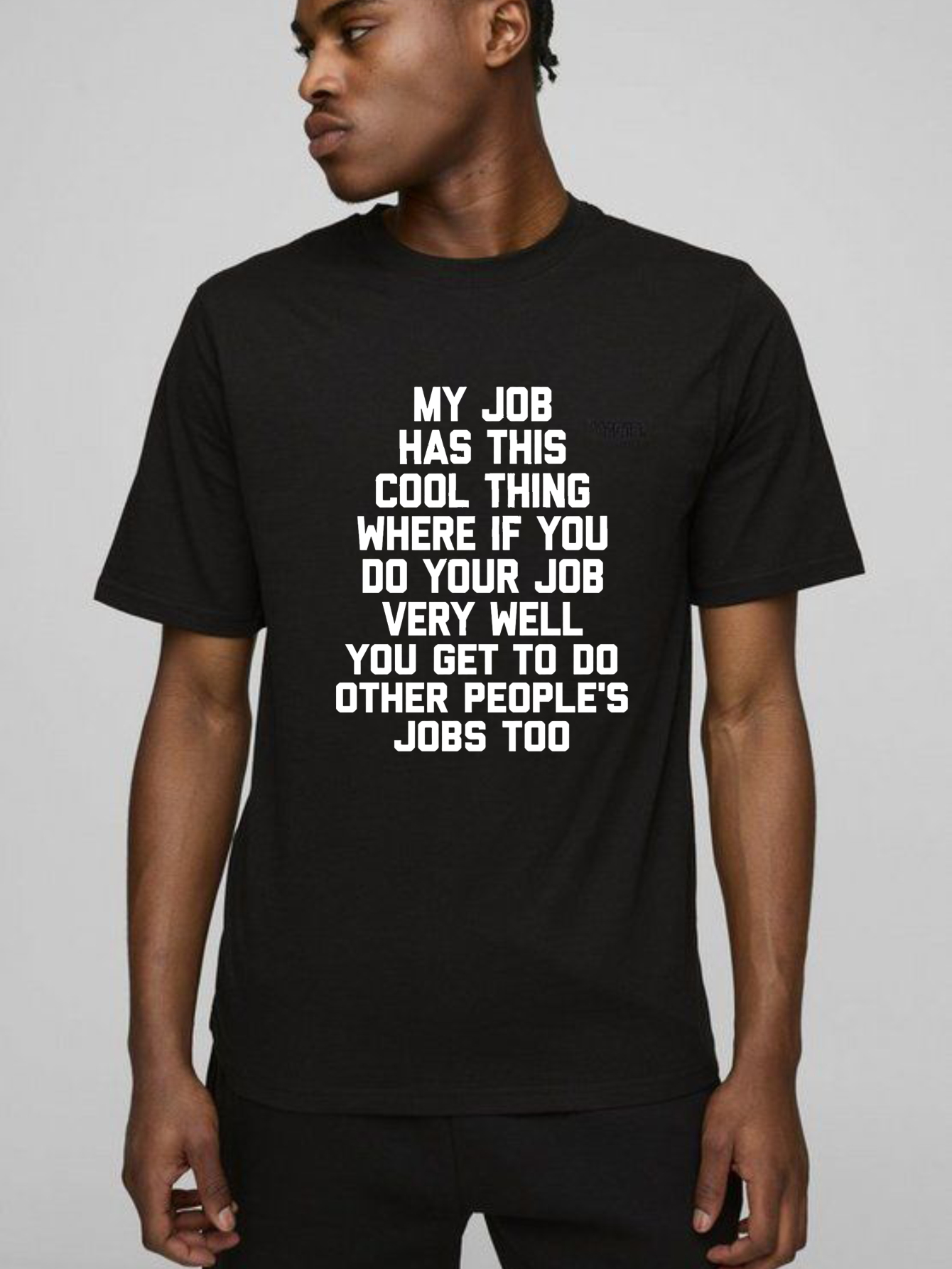 Dorawear™ Funny Office Job Saying T-Shirt - "My Job Has This Cool Thing..." Bold Text Work Tee - Soft Breathable Cotton Shirt for Men & Women - Office Gifts