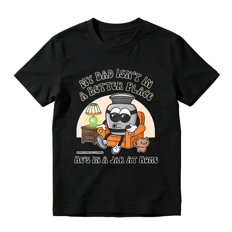 Robot Dad In Jar At Home T-shirt
