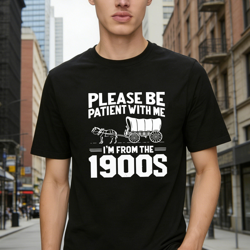 Dorawear™ Please Be Patient With Me I M From The 1900s Horse And Carriage Design Unisex Classic T-shirt