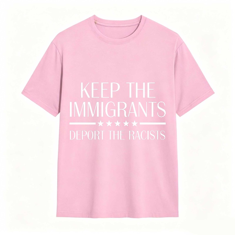 Dorawear™ Keep The Immigrants Deport The Racists Unisex Classic T-shirt