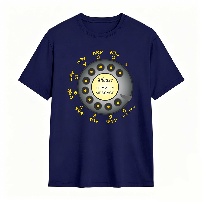 Retro Telephone Dial Please Leave A Message T-shirt