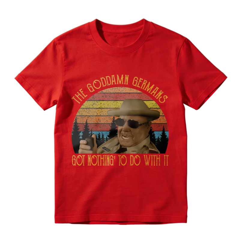 Vintage Retro Sunset The Goddamn Germans Got Nothing To Do With It Movie Quote Unisex Classic T-shirt