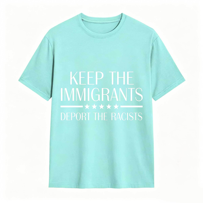 Dorawear™ Keep The Immigrants Deport The Racists Unisex Classic T-shirt