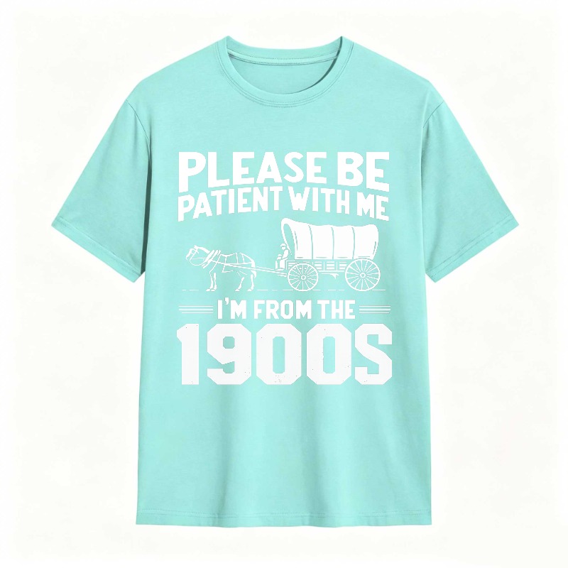 Dorawear™ Please Be Patient With Me I M From The 1900s Horse And Carriage Design Unisex Classic T-shirt