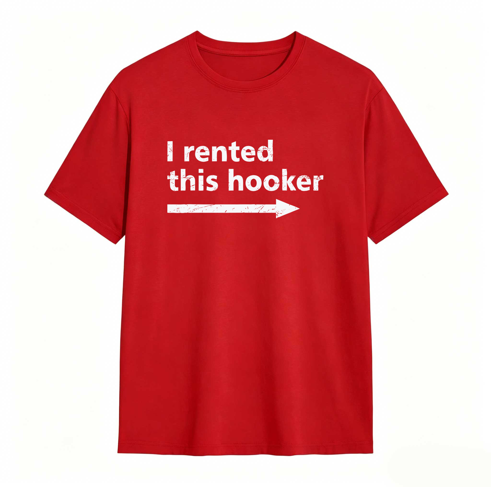 Dorawear™ I Rented This Hooker Arrow Design Unisex Classic T-shirt