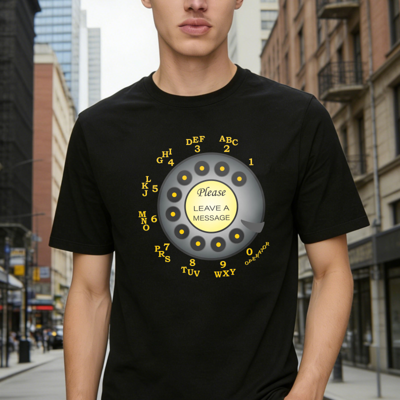 Retro Telephone Dial Please Leave A Message T-shirt