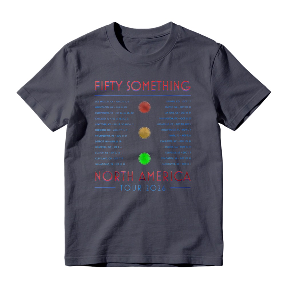 Fifty Something North America Tour 2026 Concert Dates List Graphic T-shirt