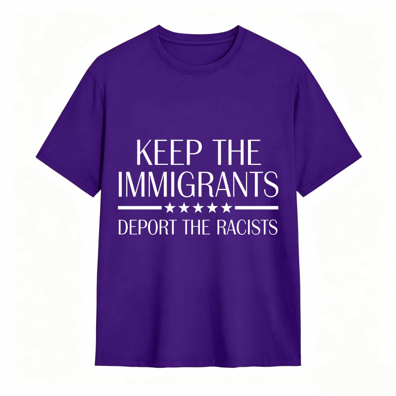 Dorawear™ Keep The Immigrants Deport The Racists Unisex Classic T-shirt