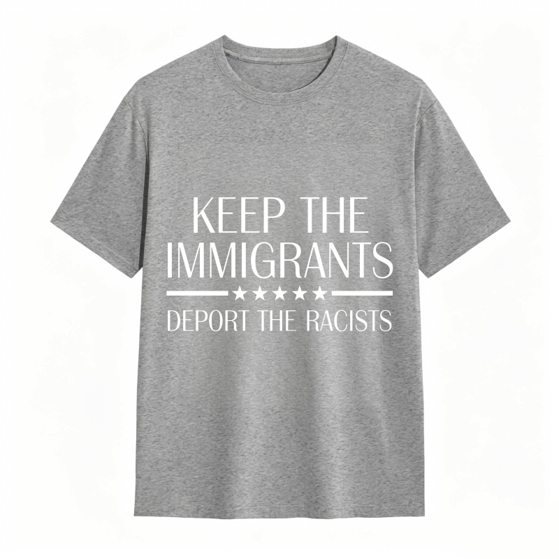 Dorawear™ Keep The Immigrants Deport The Racists Unisex Classic T-shirt