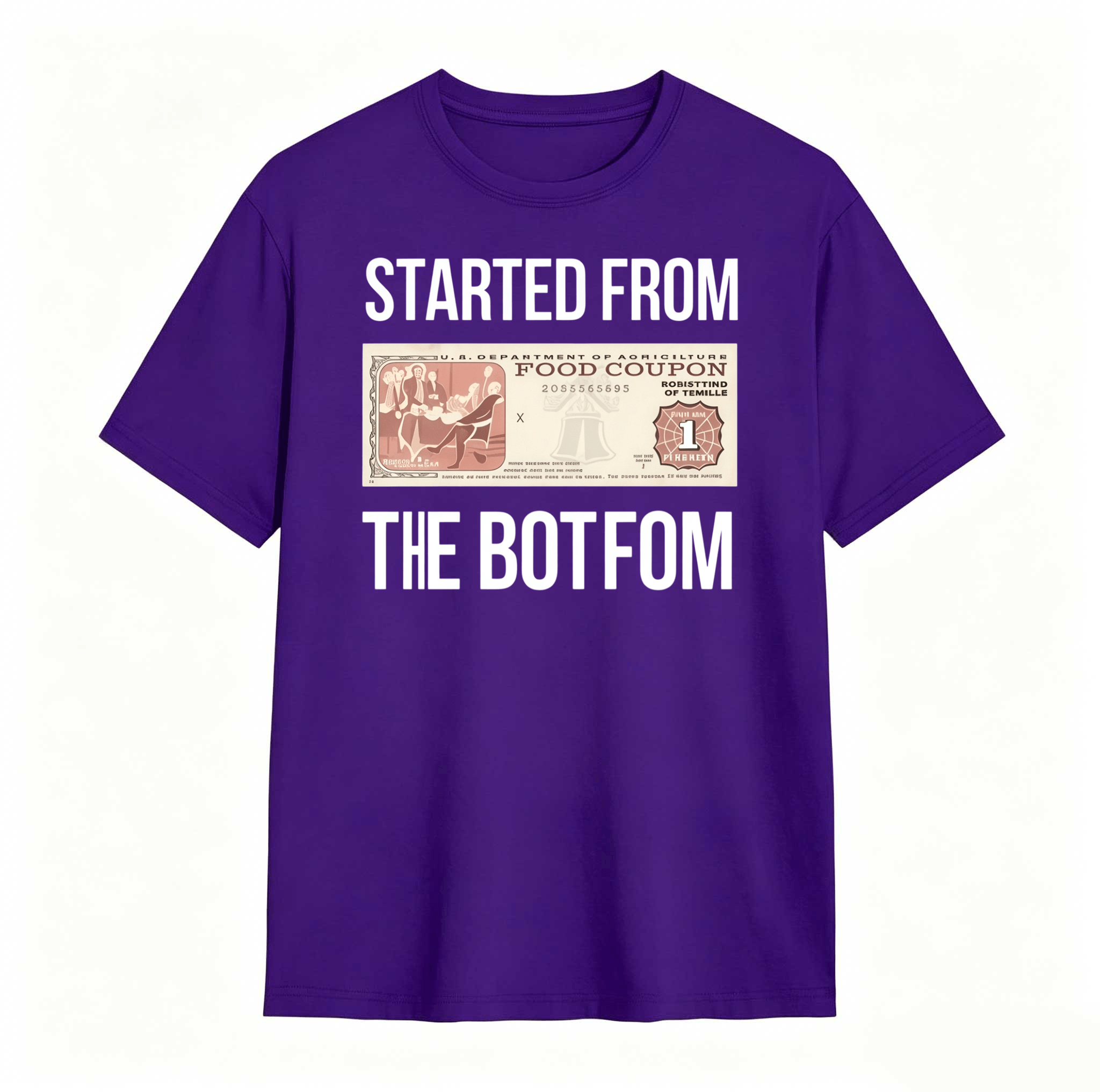 Dorawear™ Started From The Bottom Food Coupon T Shirt 100% cotton