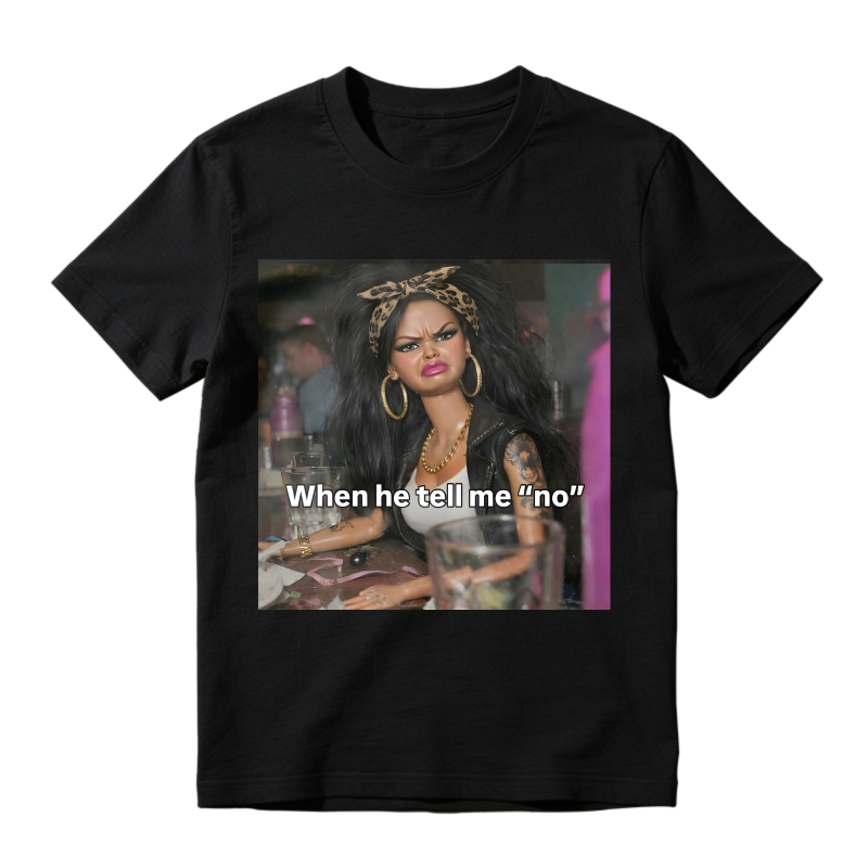 Woman With Headband And Text When He Tell Me No T-shirt